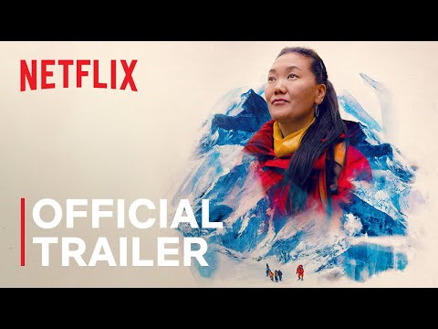 mountain-queen:-the-summits-of-lhakpa-sherpa-|-trailer-oficial-|-netflix