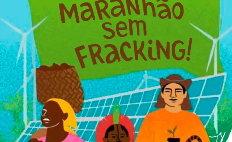 movimentos-sociais-lancam-cartilha-sobre-o-fracking-no-maranhao