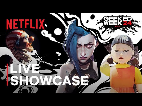 geeked-week-2024:-live-showcase-ft.-squid-game,-arcane,-one-piece-e-mais-|-netflix