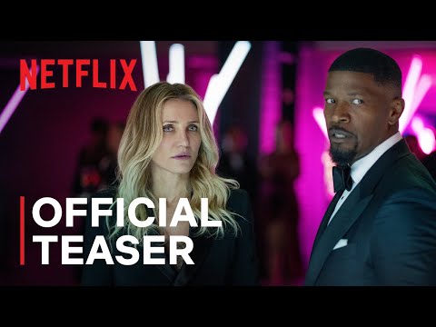de-volta-a-acao-|-jamie-foxx,-cameron-diaz-|-teaser-oficial-|-netflix