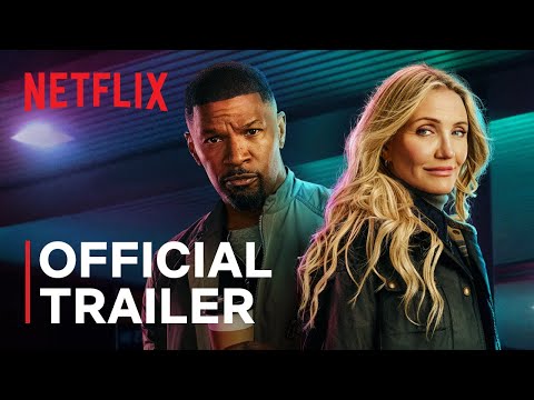 de-volta-a-acao-|-jamie-foxx,-cameron-diaz-|-trailer-oficial-|-netflix
