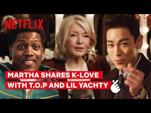 martha-stewart,-top-e-lil-yachty-em-k-love-|-voce-nao-precisa-falar-para-amar-|-netflix