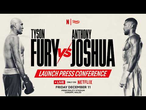 tyson-fury-vs.-anthony-joshua-|-live-on-netflix-|-launch-press-conference